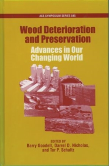 Image for Wood Deterioration and Preservation
