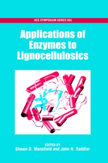Applications of Enzymes to Lignocellulosics