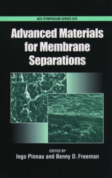 Image for Advanced materials for membrane separations