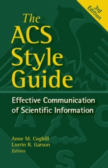 Image for ACS Style Guide : Effective Communication of Scientific Information