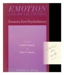 Image for Emotion and Social Change : Toward a New Psychohistory
