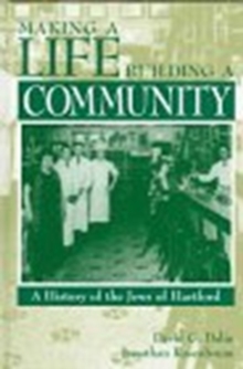 Making a Life Building a Community