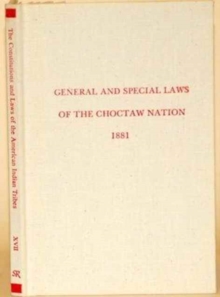 General & Special Laws of the Choctaw Nation