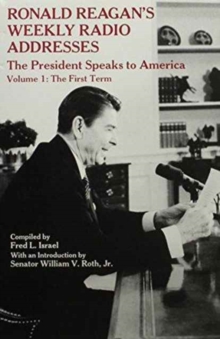 Image for Ronald Reagan's Weekly Radio Addresses - The President Speaks to America