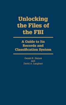 Unlocking the Files of the FBI