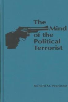 Mind of the Political Terrorist