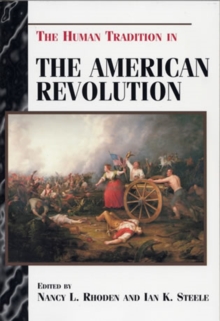 Human Tradition in the American Revolution