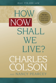 Image for How Now Shall We Live?