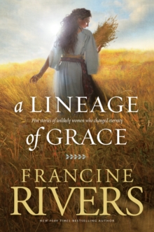 Image for Lineage of Grace, A
