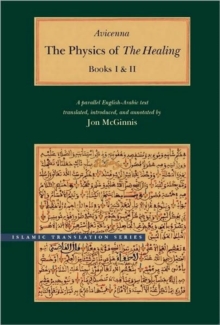 Image for The Physics of The Healing : A Parallel English-Arabic Text in Two Volumes