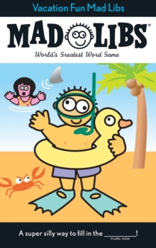 Vacation Fun Mad Libs