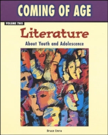 Image for Coming of Age, Volume Two: Literature About Youth and Adolescence, Softcover Student Edition