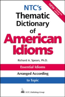 Image for N.T.C.'s Thematic Dictionary of American Idioms