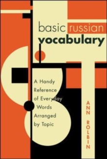 Image for Basic Russian vocabulary  : a handy reference of everyday words arranged by topic