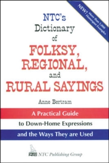 Image for NTC's Dictionary of Folksy, Regional and Rural Sayings