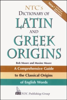 Image for NTC's Dictionary of Latin and Greek Origins