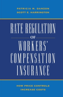 Image for Rate Regulation of Workers' Compensation Insurance