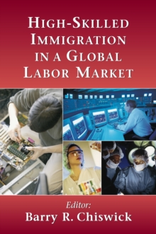 Image for High-skilled immigration in a global labor market