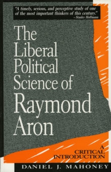 Liberal Political Science of Raymond Aron