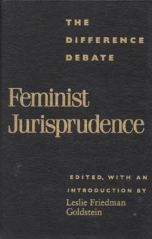 Image for Feminist Jurisprudence : The Difference Debate