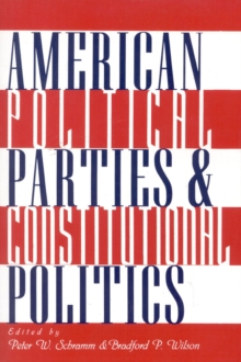 Image for American Political Parties and Constitutional Politics