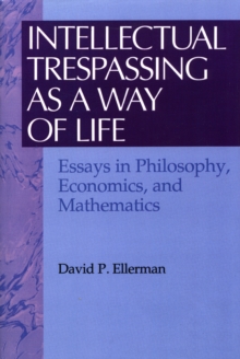 Intellectual Trespassing as a Way of Life