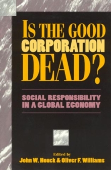 Image for Is the Good Corporation Dead?