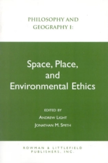Image for Philosophy and Geography I : Space, Place, and Environmental Ethics