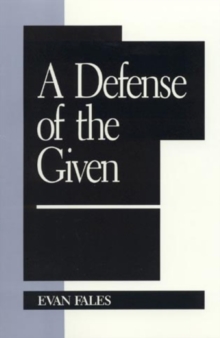 Defense of the Given