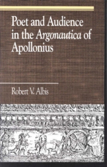 Poet and Audience in the "Argonautica" of Apollonius