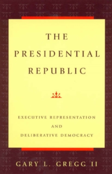 Image for The Presidential Republic