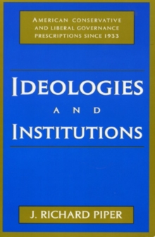 Ideologies and Institutions