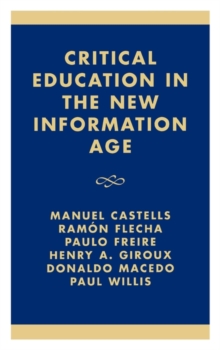 Image for Critical Education in the New Information Age