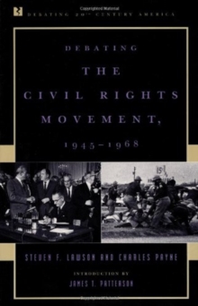 Image for Debating the Civil Rights Movement, 1945-1968