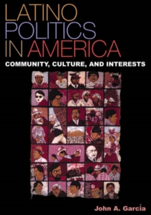 Latino Politics in America