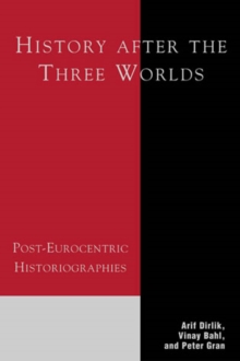 History After the Three Worlds