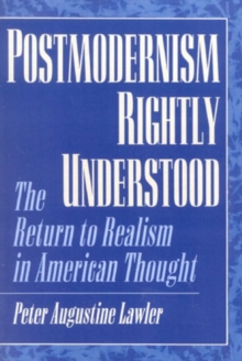 Postmodernism Rightly Understood