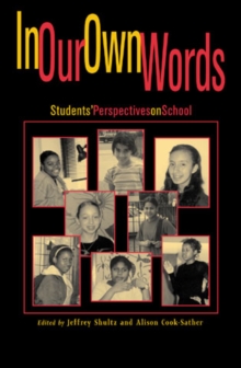 Image for In Our Own Words : StudentsO Perspectives on School