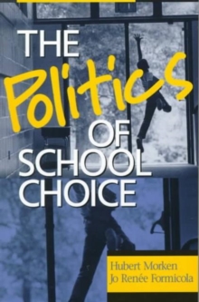 Politics of School Choice