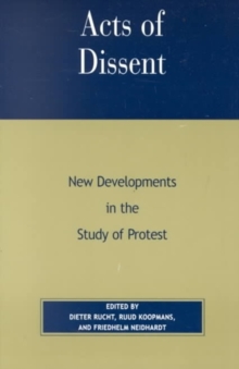 Image for Acts of Dissent : New Developments in the Study of Protest