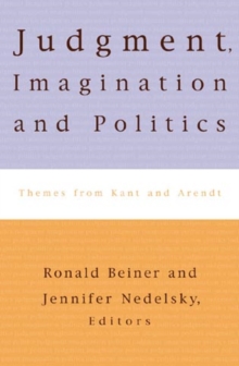 Image for Judgment, Imagination, and Politics : Themes from Kant and Arendt