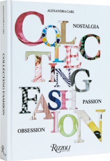 Image for Collecting fashion  : nostalgia, passion, obsession