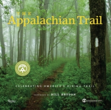 Image for The Appalachian Trail  : celebrating America's hiking trail