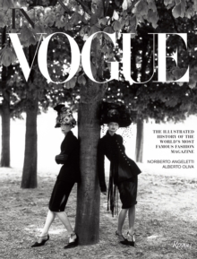 Image for In Vogue  : the illustrated history of the world's most famous fashion magazine