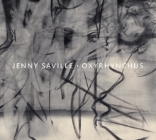 Image for Jenny Saville - Oxyrhynchus