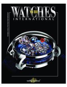 Watches International XVIII