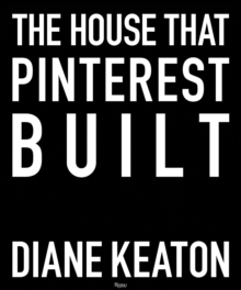 Image for The House that Pinterest Built