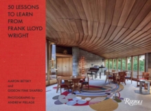 Image for 50 Lessons to Learn from Frank Lloyd Wright