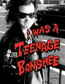 Image for I Was a Teenage Banshee