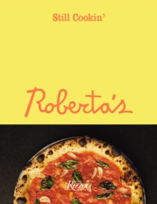 Roberta’s: Still Cookin’